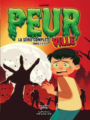 cover image of PEURVILLE--La série complète--Tomes 1-2-3-4